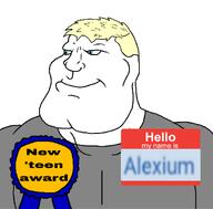 alexium_(user) award buff hello_my_name_is_(sticker) meximutt newfag variant:meximutt // 1097x1080 // 176.9KB