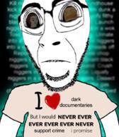 angry arm biting_lip blurred_background bread brown_hair closed_mouth clothes copypasta crime distorted foodjak frown glasses glowing hair heart i_love i_would_never large_eyes large_nose looking_at_you stubble subvariant:hornyson subvariant:hydrocephason subvariant:science_lover subvariant:soylita teeth text toast toastify tshirt turkey_tom variant:chudjak variant:cobson variant:gapejak variant:markiplier_soyjak white_skin youtuber // 787x900 // 582.4KB