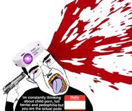 ack arm blood bloodshot_eyes clothes cope_projector_9000 crying dark_hair gun hand hello_my_name_is_(sticker) moustache mouth_open pedophile pedophilia projection subvariant:patrick suicide template text thick_eyebrows tongue variant:chudjak white_background white_skin wrinkles yellow_teeth // 1600x1342 // 1.5MB