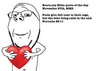 2023 arm bible calm glasses hand heart holding_heart holding_object november november_27 proverbs_(bible) proverbs_29:11 smile soyjak stubble subvariant:wholesome_soyjak variant:gapejak // 1384x1021 // 200.9KB