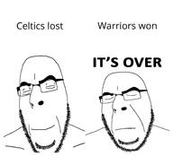 2soyjaks basketball boston_celtics closed_eyes closed_mouth frown glasses golden_state_warriors happy its_over nba open_mouth sad smile soyjak text variant:cobson // 1880x1706 // 274.0KB