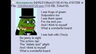amphibian clothes frog hat louis_armstrong music nas:pepe parody parody_song pepe pepe_the_frog qa_(4chan) song toast top_hat tuxedo // 640x360, 59.8s // 947.5KB amphibian clothes frog hat louis_armstrong music nas:pepe parody parody_song pepe pepe_the_frog qa_(4chan) song toast top_hat tuxedo // 640x360, 59.8s // 947.5KB