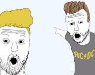 2soyjaks ac_dc beavis_and_butthead blonde_hair_ brown_hair grey_shirt hand meta:tagme open_mouth soyjak stubble transparent_background variant:two_pointing_soyjaks wojakland wrinkles yellow_hair // 750x593 // 168.0KB