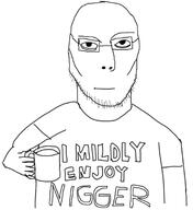 arm closed_mouth cup enjoy glasses hand i_heart_nigger mildly nigger science stubble text variant:jasonjak // 1246x1363 // 323.7KB