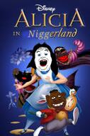 alice_in_wonderland black_skin bloodshot_eyes disney jartycuck meta:tagme movie movie_poster nas:tyrone nigger pun red_lips rope slopjak subvariant:branigger subvariant:jartycuck subvariant:patrick tranny variant:alicia variant:brandon variant:chudjak variant:markiplier_soyjak // 720x1085 // 370.7KB