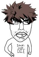 angry anime arm brown_hair cigarette closed_mouth clothes glasses hair hand millions_must_die shaved shiki soyjak stubble subvariant:chudjak_front toshio_ozaki variant:chudjak // 523x762 // 84.1KB