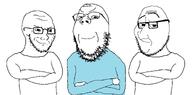 3soyjaks arm crossed_arms glasses looking_at_you smirk smug stubble subvariant:soyak_(smug) trio variant:gapejak variant:smugjak variant:soyak // 1500x741 // 68.3KB
