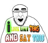 excited open_mouth soyjak stubble teeth text variant:unknown // 1733x1540 // 142.6KB