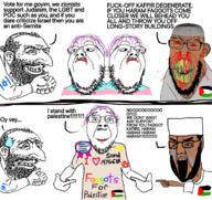 angry big_nose bloodshot_eyes clothes cry faggot flag:israel flag:palestine flag:transgender_pride_flag happy_merchant hat i_love i_love_nigger islam israel judaism kike most_retarded_tranny_award muslims palestine pointing rage sandnigger scared tranny variant:bernd variant:chudjak variant:feraljak variant:gapejak // 1200x1131 // 977.5KB