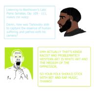 arm authright beethoven black_skin classical_music glasses hand headphones libleft music mustache negro nordic_chad open_mouth political_compass rap soyjak stubble text variant:unknown // 1535x1479 // 99.0KB