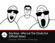 3soyjaks angry chud closed_mouth glasses hair music open_mouth stubble sunglasses variant:chudjak variant:unknown youtube // 825x650 // 161.2KB