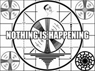 error nothing_ever_happens nothingburger sonnenrad spinning television test tv_screen variant:chudjak // 960x720, 96.4s // 34.7MB