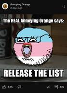 annoying_orange epstein epstein_list faggot glasses open_mouth real screenshot tranny trans_flag variant:oranjak youtube youtuber // 1170x1614 // 271.7KB