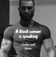 a_black_women_is_speaking_listen_and_learn buff grey_shirt irl looking_at_you muscular_male nas:gigachad text