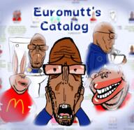 amerimutt angry arm award beard big_chungus brown_skin catalog clothes coffee crying cup drinking ear european european_union flag flag:european_union glasses half_open_mouth hand holding_object lips luigis_mansion mcdonalds multiple_soyjaks mutt open_mouth red_eyes red_shirt reddit_moment scared shitskin skibidi_toilet smug soyjak star_(symbol) straw stubble subvariant:euromutt subvariant:impish_amerimutt sweater text toilet trollface united_states variant:cobson variant:impish_soyak_ears variant:markiplier_soyjak // 617x598 // 375.9KB