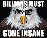 animal bald_eagle beak bird closed_mouth eagle feather front_facing glasses meme realistic redraw text variant:chudjak // 610x500 // 418.5KB