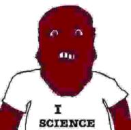 I_SCIENCE creepy cursed_image imgflip.com low_quality low_resolution pixelated red scary science subvariant:science_lover teeth variant:markiplier_soyjak white_shirt // 506x500 // 60.3KB