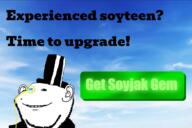advertisement capitalism clothes hat impish monocle sky soyjak_gem_account top_hat tuxedo upgrade variant:impish_soyak_ears // 1197x801 // 607.0KB
