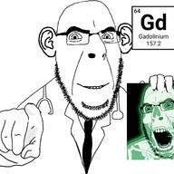 2soyjaks chemistry clothes cray curium doctor ear element gadolinium glasses glowing holding_object looking_at_you necktie open_mouth skeleton smile soyjak stethoscope stubble text variant:cobson xray // 1250x1250 // 488.4KB