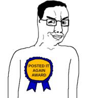arm award badge closed_mouth ear glasses posted_it_again_award ribbon smirk smug soyjak stubble text variant:chudjak // 600x600 // 50.5KB
