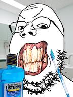clenched_teeth dentist glasses irl listerine mouthwash multiple_soyjaks rotten_teeth soyjak stubble toothbrush variant:gapejak you_were_one_i_ker // 600x800 // 377.7KB
