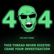 404 central_intelligence_agency glasses glowing green mustache open_mouth soyjak stubble text trend:glowie variant:feraljak // 500x500 // 69.7KB