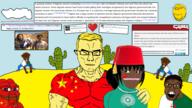 2013 5soyjaks algeria arm article asian blue_eyes brown_skin buff cactus china citation closed_mouth clothes comment country desert eyes_like_the_o-o-cean flag flag:china frog glasses hair link news objectsoy october october_21 open_mouth pepe pepe_the_frog plant pot smile smug source soyjak spade stubble subvariant:chudjak_front subvariant:muscular_chud sun traditional_hat tshirt variant:chudjak variant:cobson variant:feraljak variant:monkeyjak vein video wikipedia woman yellow_hair yellow_skin youtube // 1920x1080 // 1.2MB