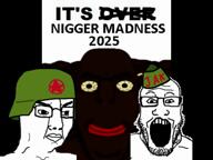 2024 2025 3soyjaks chud dark_skin december december_30 hair it's_just_getting_started its_just_getting_started kino_(band) nigger nigger_madness niggers open_mouth operation_nigger_madness plierjak red_lips smv song:kino_-_gruppa_krovi stubble teeth text variant:a24_slowburn_soyjak variant:bernd variant:chudjak variant:gapejak variant:markiplier_soyjak // 640x480, 284s // 20.6MB