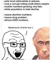 abortion aids beard drugs glasses islam meta:tagme nationalism open_mouth russia soyjak stubble variant:soyak vladimir_putin white_nationalism white_skin white_supremacist // 720x848 // 80.9KB