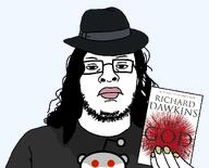 atheism atheistcuck book clothes dirty_nails fedora glasses grey_shirt hair hand hat holding_book holding_object long_hair nigger_lips pink_lips reddit redditard redraw richard_dawkins soyjak stubble sweating text the_god_delusion variant:skajyosjak white_skin // 1114x900 // 183.4KB