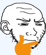 ear emoticon hand soyjak stubble thinking variant:soyak 🤔 // 632x756 // 85.5KB