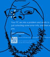 angry blue blue_screen bsod closed_mouth computer frown glasses soyjak stubble text variant:gapejak windows // 582x675 // 105.9KB
