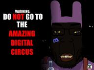 cataracts circus_2_(namefag) discord discord_logo_facial_mark domino ear facial_mark fast_adaptation(namefag) fnf_pedo jax_(the_amazing_digital_circus) jax_pedo lips meta:tagme nigger overalls pedophile series:brimstone_creepypastas teeth the_amazing_digital_circus tooth // 1000x748, 267.8s // 7.1MB