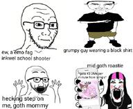 acab art_hoe goth goth_girl gynocracy incel mid phone place_japan roastie school_shooter simp subvariant:unbotheredchud variant:chudjak variant:markiplier_soyjak variant:soyak // 680x557 // 218.5KB