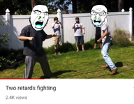 2soyjaks angry booger clothes drool fence fight full_body glasses grass hair open_mouth phone retard retarded shoe sky soyjak stubble teeth template text transparent_background tree two_retards_fighting variant:cobson variant:feraljak youtube // 2000x1547 // 411.5KB