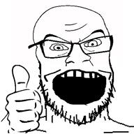 glasses merge open_mouth soyjak stubble thumbs_up variant:a24_slowburn_soyjak variant:feraljak // 452x452 // 25.3KB