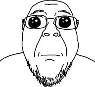 closed_mouth glasses oh_my_god_she_is_so_attractive soyjak stubble variant:bernd // 1106x1012 // 175.9KB