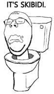 closed_eyes its_over skibidi_toilet stubble text toilet variant:gapejak // 226x392 // 21.3KB
