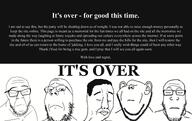 its_over quote sharty soyjak_party text variant:chudjak variant:feraljak variant:gapejak variant:impish_soyak_ears variant:markiplier_soyjak // 3800x2400 // 2.4MB