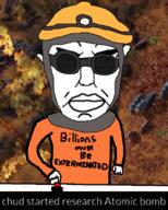 atomic_bomb button chud factorio glasses millions_must_die subvariant:pol_face text variant:chudjak // 615x765 // 194.2KB