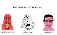 3soyjaks ahegao anger_mark angry bbc blood bloodshot_eyes blush clenched_teeth drool ear glasses hair hand mucus open_mouth peace_sign pink_skin queen_of_spades red_eyes red_skin soyjak stubble subvariant:chudjak_front subvariant:slutson subvariant:spadeson sweating text v_(4chan) variant:asmattr variant:chudjak variant:cobson vein yellow_teeth // 776x484 // 92.6KB