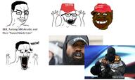alex_jones balenciaga based_nigger beard black_skin cap clothes hat hood hoodie kanye_west maga maga_hat microphone nas:tyrone nigger subvariant:wewjak variant:chudjak variant:excited_soyjak variant:soyak waow // 1600x960 // 904.0KB