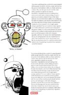 2soyjaks bald capitalism ear glasses joseph_goebbels nazism ominous open_mouth quote reddit reddit_moment redditard snoo teeth text variant:darkiplier variant:markiplier_soyjak wordswordswords // 1720x2646 // 2.4MB