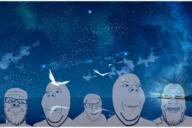 are_you_soying_what_im_soying beautiful bird looking_at_each_other night stars subvariant:wholesome_soyjak variant:a24_slowburn_soyjak variant:gapejak variant:markiplier_soyjak // 1649x1101 // 1.6MB