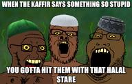 3soyjaks beard brap brown_skin chest_hair clothes glasses hair hairy halal hat islam kaffir looking_at_you meme nigger nipple open_mouth soy soyjak soyjaks stare stinky stubble taqiyah text trio unibrow variant:a24_slowburn_soyjak variant:markiplier_soyjak2 variant:soyak yellow_eyes yellow_sclera yellow_teeth // 861x553 // 302.1KB