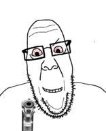 angry bloodshot_eyes closed closed_mouth dot eyebrows glasses gun looking_at_you mouth revenge smile soyjak stubble teeth variant:ppp // 1000x1233 // 101.2KB