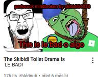 ack ack! drama parlo skibidi_toilet snca variant:bernd variant:feraljak // 267x212 // 58.1KB