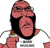2soyjaks Warrior-Z(user) angry balding beard brown_skin closed_mouth clothes fist frown glasses goatee hand holding_object i_hate islam kratos merge meta:revjak muslims nails pink_skin punisher_face red_eyes series:fusionjaks soyjak stubble subvariant:mexiaryan subvariant:science_lover2 tattoo text tshirt variant:markiplier_soyjak2 variant:meximutt // 952x909 // 37.3KB