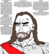 2024 abel beard bible bible_quote bible_verse blood buff christianity closed_mouth clothes ear ephesians_(bible) food fruit god hair israel jesus jesus_christ john_(bible) long_hair luke_(bible) muscles muscular_male october october_17 pharisee philippians_(bible) psalm_(bible) robe saint_paul soyjak stubble subvariant:perceptive_chud text trumpet variant:chudjak wheat wordswordswords zechariah // 1598x1759 // 243.8KB