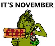 2soyjaks ack angry arm belt bloodshot_eyes christmas clothes elf full_body grinch holding_object holding_sign its_over no_nut_november november redraw soy_parody stubble text tongue variant:gapejak variant:impish_soyak_ears variant:ishish_soyak_ears yellow_teeth // 950x805 // 51.5KB